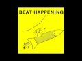 Beat Happening - Noise