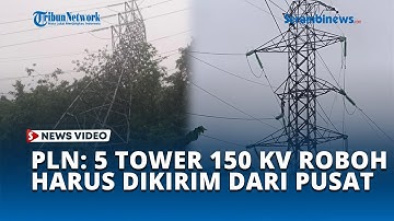 Hampir Seluruh Aceh Padam, 5 Tower SUTT 150kV Roboh, Material Harus Dibawa dari Pusat