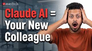Getting Started with Claude AI as Your Virtual Colleague | Claude AI for Professionals | ZaranTech