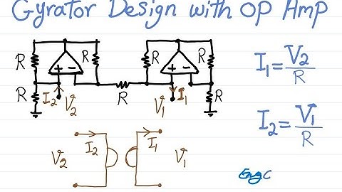 Gyrator Circuit Design with Operational Amplifier