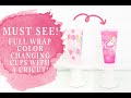 FULL WRAP COLOR CHANGING CUPS WITH A CRICUT!  HOW TO LAYER VINYL ON A WRAP CUP