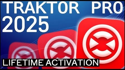 Traktor Pro Crack Download | Free Pro Version