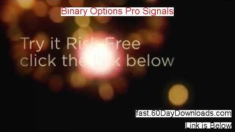 Binary Options Pro Signals review video and link