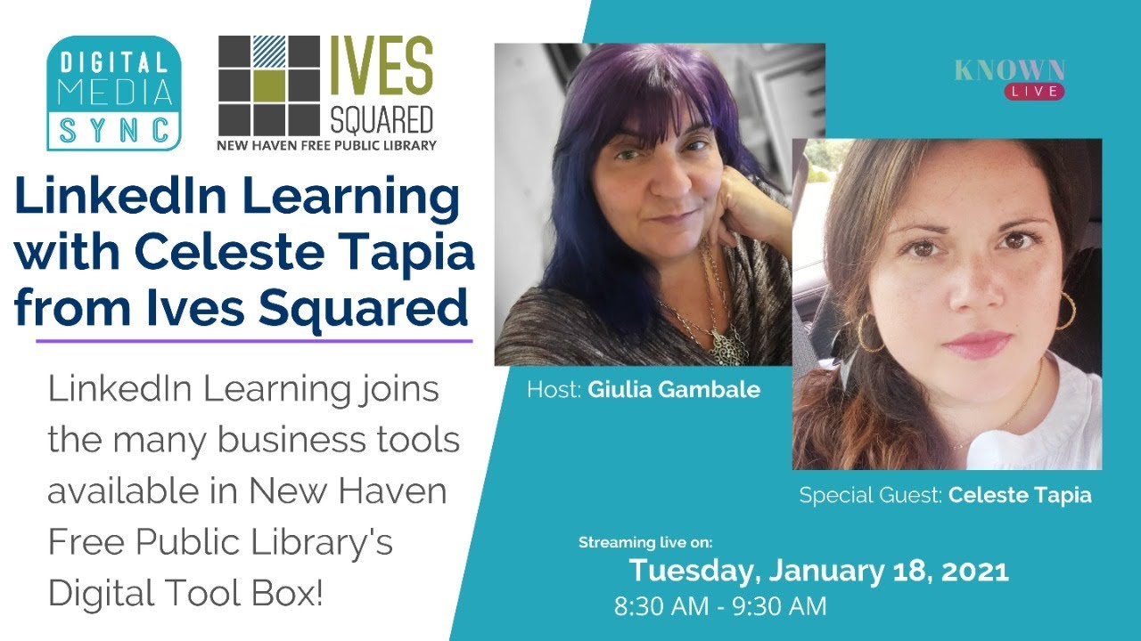 LinkedIn Learning with Celeste Tapia of NHFPL