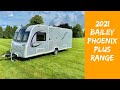 2021 Bailey Phoenix + Caravan Range - 420, 440, 640, 642, 644 & 650