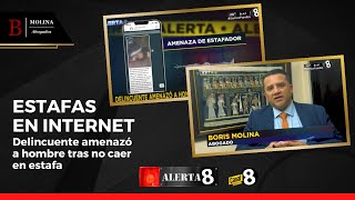 Estafas En Internet Alerta 8 C 8 Multimedios Lic Boris Molina Acevedo