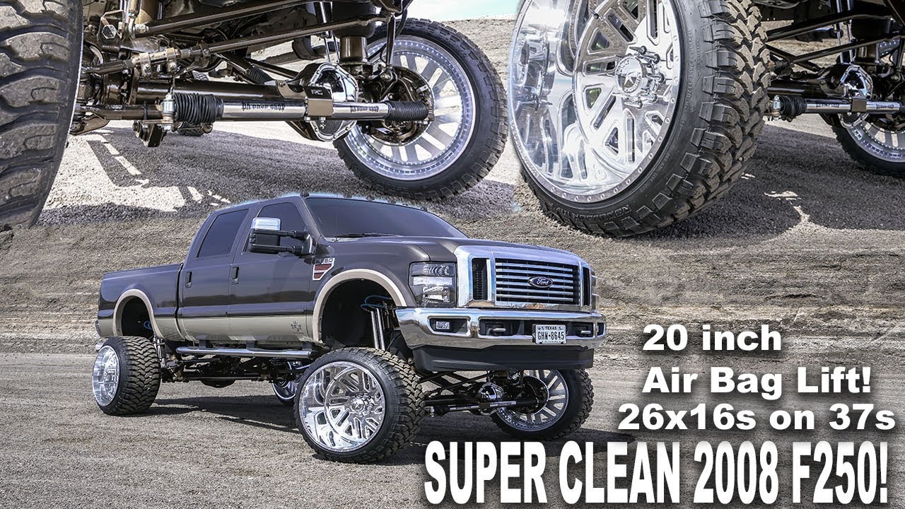 THE CLEANEST 2008 F250 EVER!!! LIFTED 20 INCHES ON 26X16S AIRBAGS