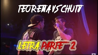 Teorema Vs. Chuty | 8vos de Final | GOD LEVEL (LETRA PARTE II)