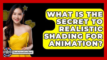 What Is The Secret To Realistic Shading For Animation? - The Animation Reel