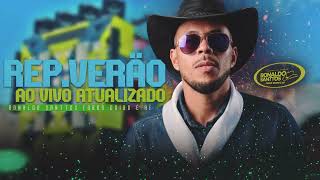 Repertorio verão atualizado / Ronaldo Santtos Forró doido é ai