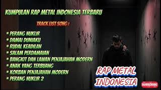 🎤🔥 KOMPILASI RAP METAL INDONESIA TERBARU 2025!! || Energi, Kritik, & Semangat!! ⚡