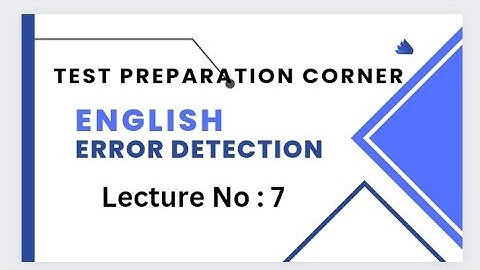 English error detection lecture :7 #css #spsc #IBA BPS 5 to BPS 15