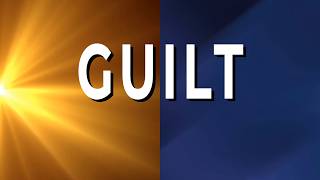 Light & Shadow — GUILT: The Emotion That Pulls Us Toward Repair