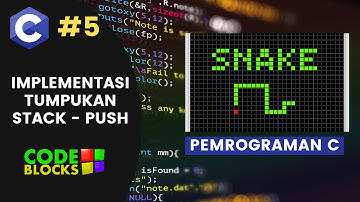 [PART 5] Stack PUSH Function | SNAKE GAME C/C++