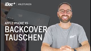 iPhone Xs – Backcover tauschen [mit Rahmen]