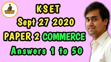 KSET answers Paper 2 Commerce 27 Sept 2020. Question 1 to 50 expected answers.