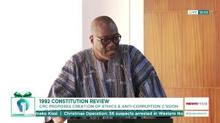 1992 Constitution Review: CRC Proposes Ethics & Anti-Corruption Commission to Fight Graft