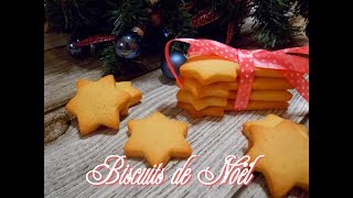 Biscuits de Noël - sablés au beurre - Famous French Christmas Cookies very easy - FACILE ET RAPIDE