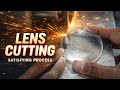 -6.75 High Power Perfect Lens Cutting – So Satisfying to Watch