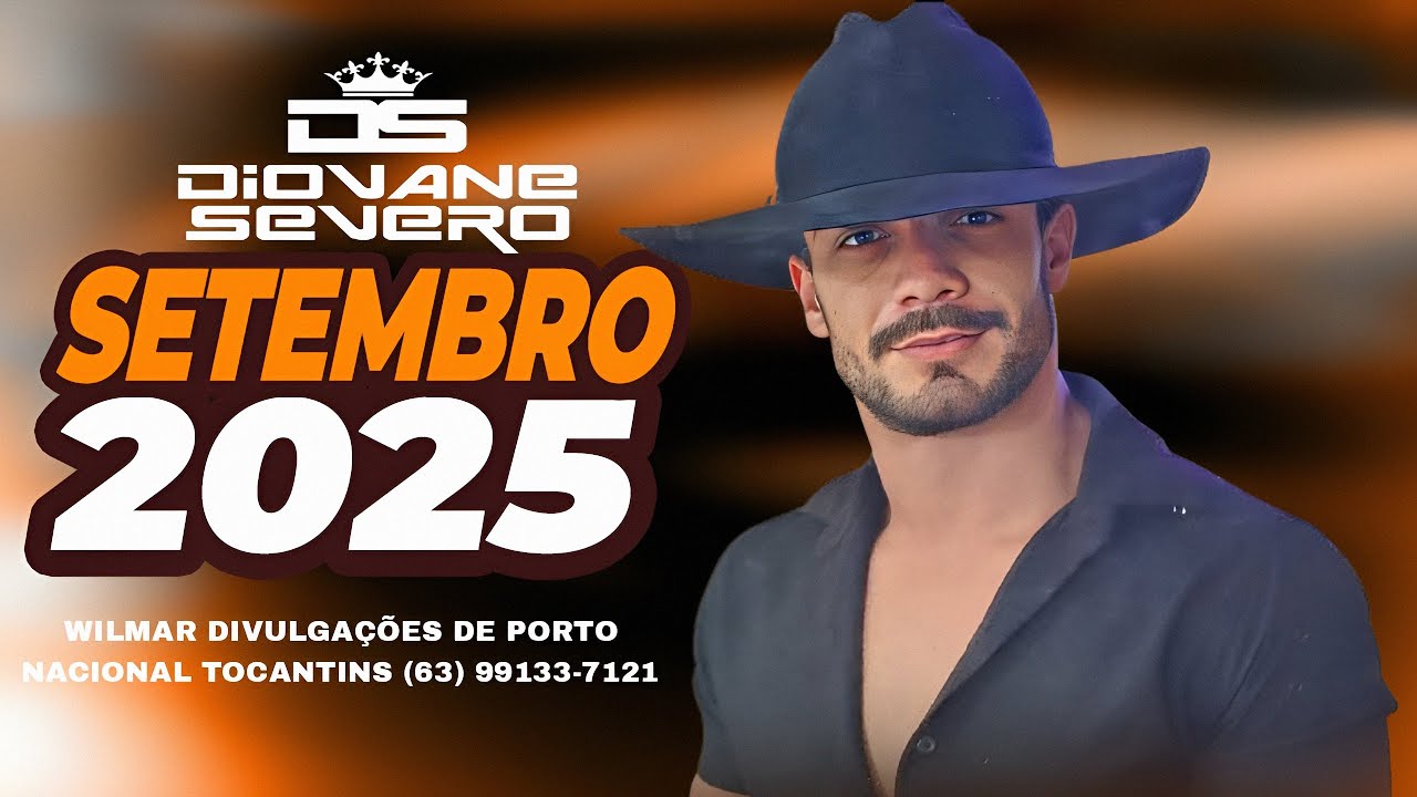 DIOVANE SEVERO OFICIAL O RITMO QUE CONTAGIA - SETEMBRO (2025)