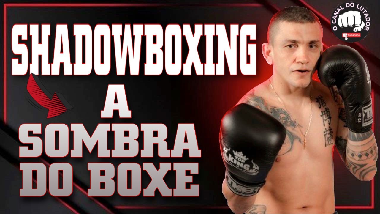 🚀Sombra Do Boxe O SHADOW BOXING TREINÃO DE COMO TREINAR SHADOW