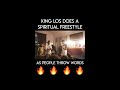 King Los spits an amazing spiritual freestyle off the top  as people throw words , is he the best ??