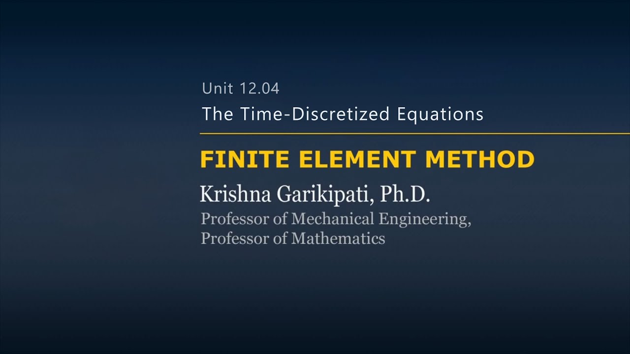 The Time-Discretized Equations — Lesson 3 - YouTube