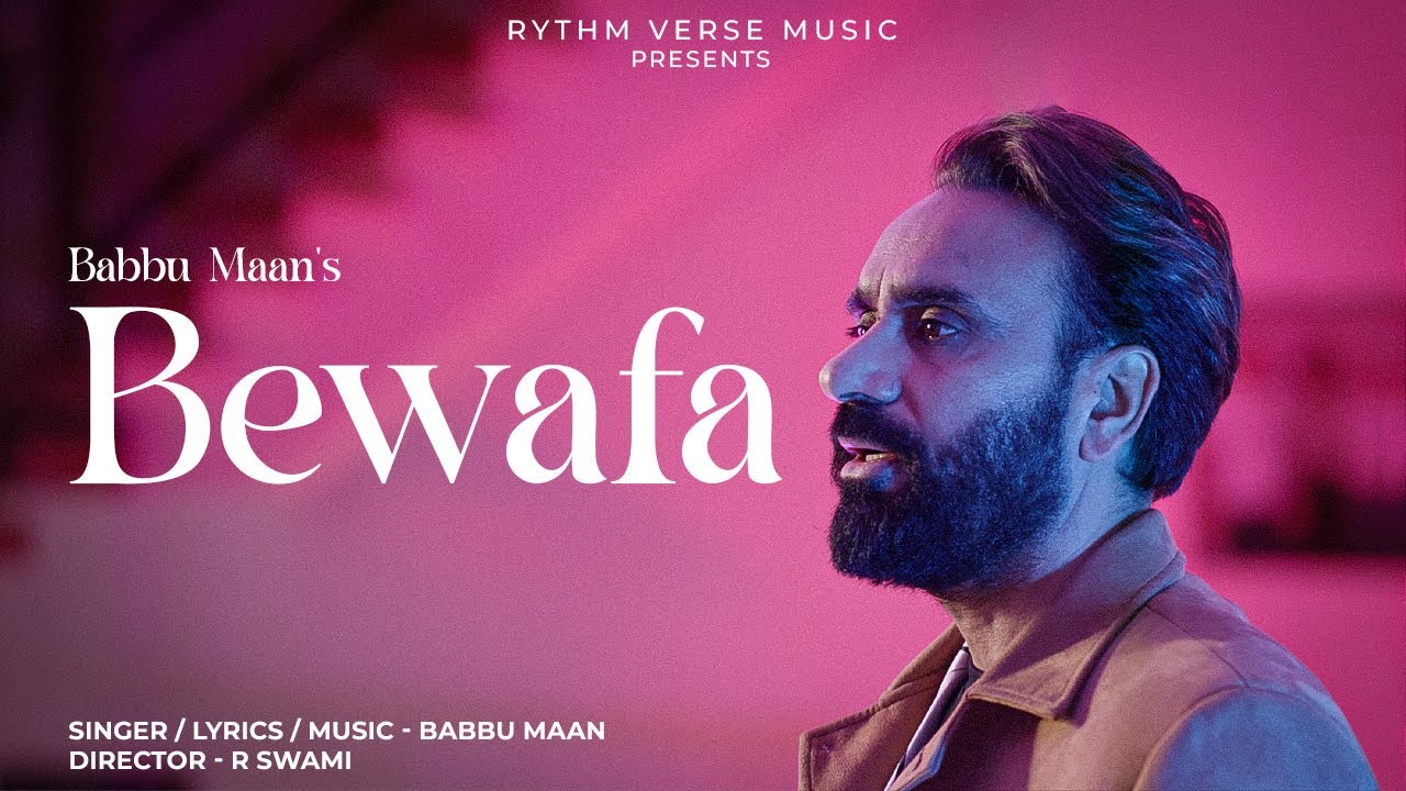 Babbu Maan   Bewafa  Official Video  Latest Hindi Song 2023