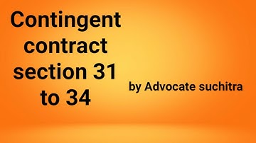 Contingent contract section 31 to 34