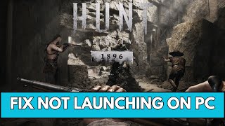 How To Fix Hunt: Showdown 1896 Not Launching/Won't Launch Error On PC