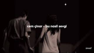 Cem çınar - bu nasil sevgi /Ş𝒂𝒓𝒌ı. Resimi