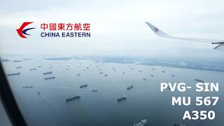🇨🇳 WORLD’S CHEAPEST FULL-FLEDGED AIRLINE from Shanghai China to Singapore on China Eastern MU 567