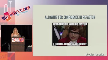 RubyConf 2017: How I Learned to Stop Worrying and Love Unit Testing by Valerie Woolard Srinivasan