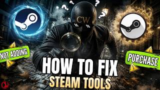 Ultimate Steam Tools Fix Guide (6 Methods)