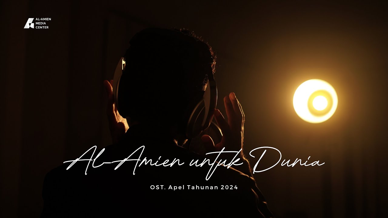 AL-AMIEN UNTUK DUNIA (Official Lyric Video)