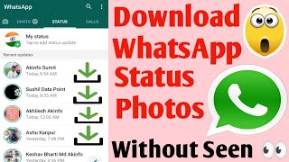 How To Download WhatsApp Status Photos/Pictures/Images Without Being Seen screenshot 5