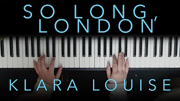 SO LONG, LONDON | Taylor Swift Piano Cover