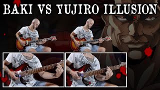 BAKI vs YUJIRO ILLUSION ( バキの殺気 ) | Metal Guitar Cover