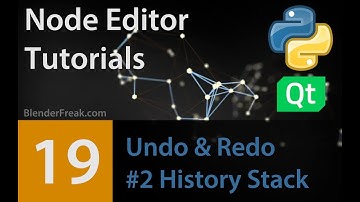 Node Editor Tutorial 19: Undo & Redo #2 - History Stack