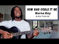 How to Play &#39;How Bad Could It Be&#39; by Burna Boy | Afrobeats Tutorial