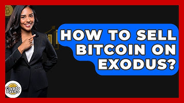 How to Sell Bitcoin on Exodus? - CryptoBasics360.com
