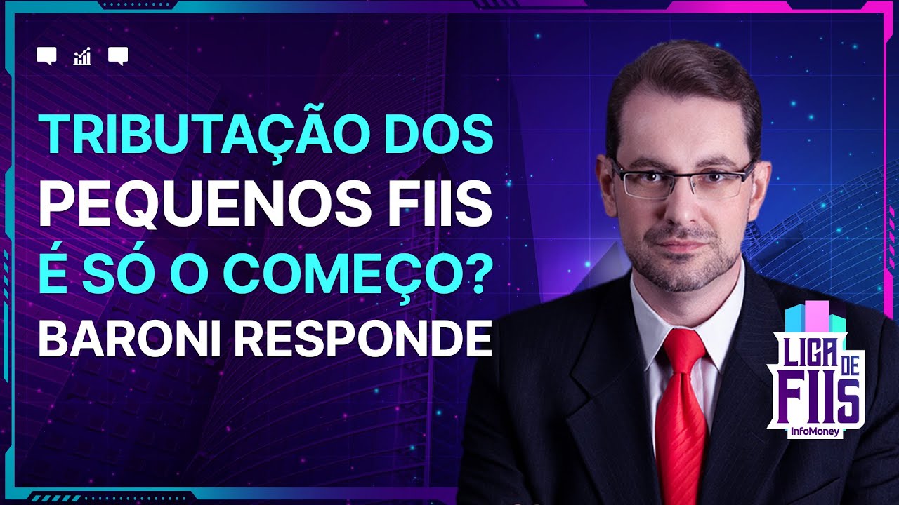 Tributação dos dividendos dos FIIs: Professor Baroni responde se fantasma está superado