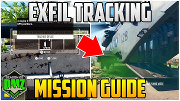 Exfil Tracking Mission Guide For Season 2 Warzone 2.0 DMZ (DMZ Tips & Tricks)