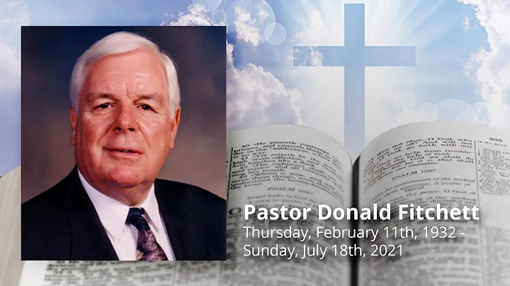 Funeral Service for Pastor Donald Fitchett