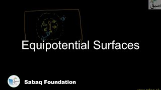 Equipotential Surfaces, Physics Lecture | Sabaq.pk