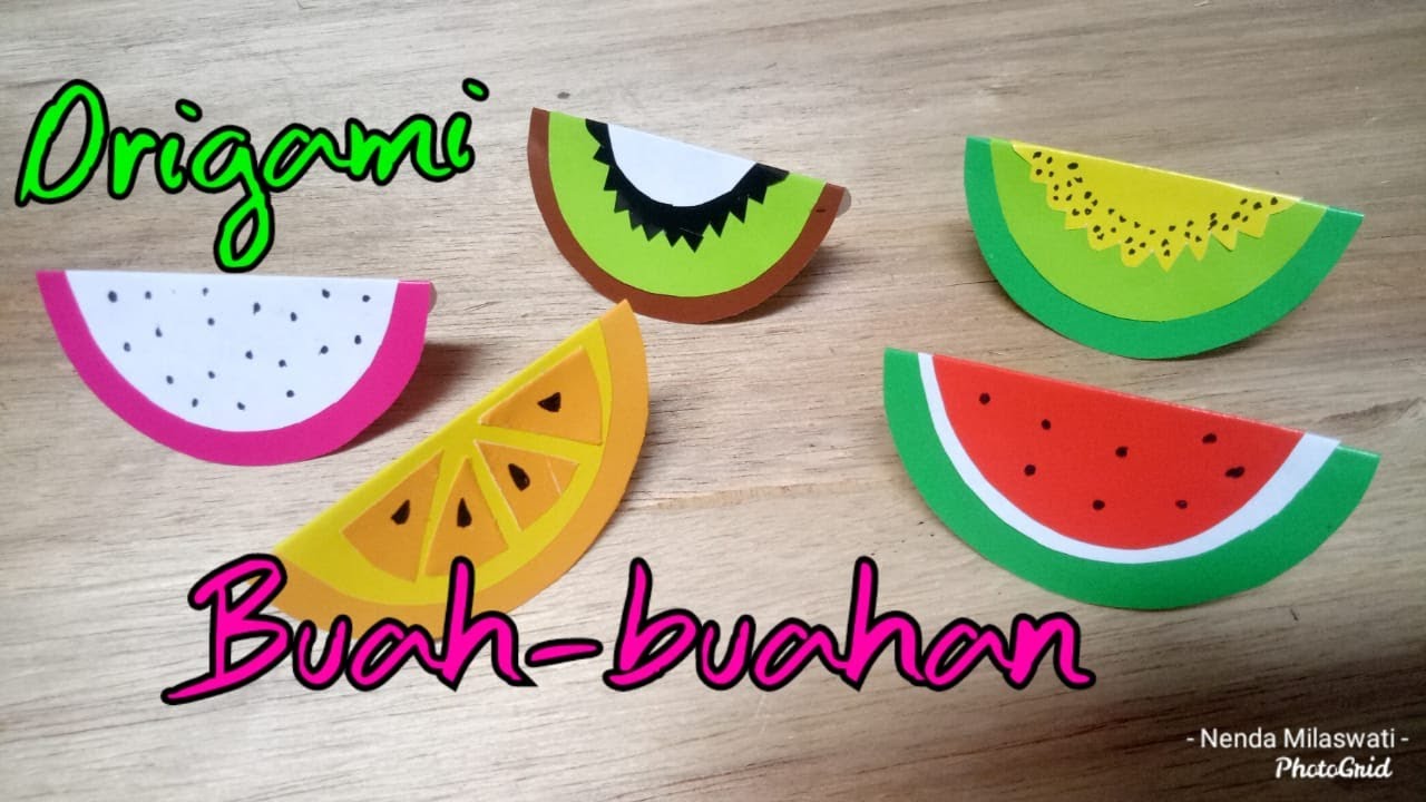  Cara  membuat  buah  buahan dari  kertas  origami  YouTube