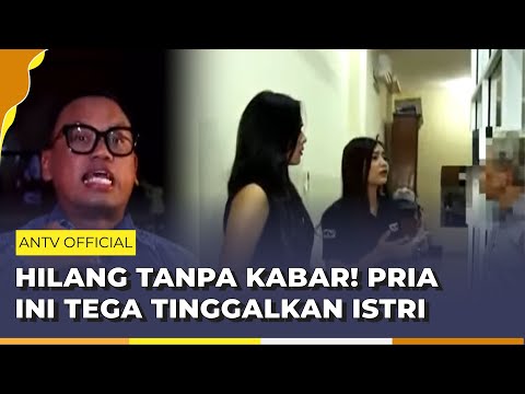 Gara-gara Hutang! Pria Ini Justru Tinggalkan Anak dan Istri | Pleboy Jaman Now ANTV | Eps 16 Full