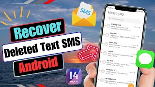 How To Recover Deleted Text Messages On Android | Restore Old Deleted Text SMS 2024 screenshot 3