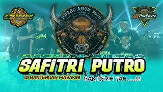 DJ BANTENGAN PUTRO ANOM JOYO PAMBUKO SAFITRI PUTRO 