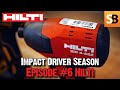 Hilti SID 4-A22 Impact Driver - Roundup #6